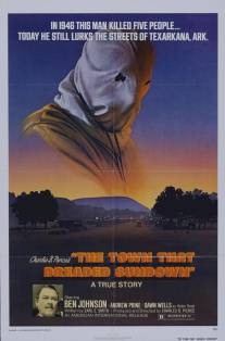 Город, который боялся заката/Town That Dreaded Sundown, The