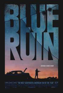 Катастрофа/Blue Ruin (2013)