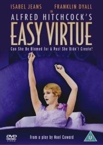 Легкое поведение/Easy Virtue (1928)