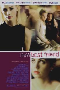 Лучшая подруга/New Best Friend (2002)