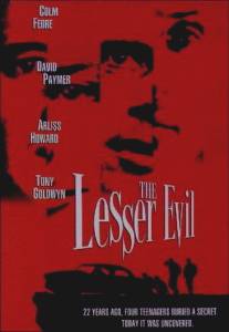 Меньшее зло/Lesser Evil, The (1998)