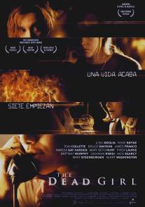 Мертвая девочка/Dead Girl, The (2006)