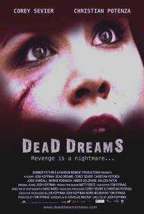 Мёртвые сны/Dead Dreams (2011)