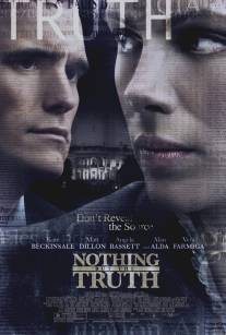 Ничего, кроме правды/Nothing But the Truth (2008)