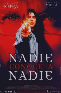 Никто никого не знает/Nadie conoce a nadie