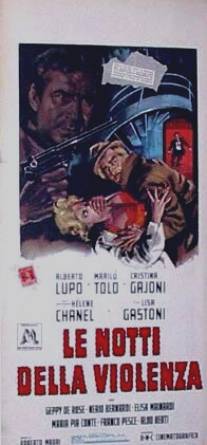 Ночи насилия/Le notti della violenza (1965)