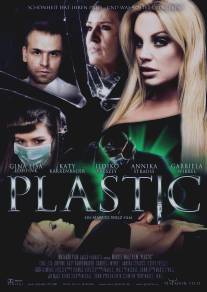 Пластическая резня/Plastic (2012)
