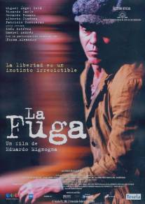 Побег/La fuga (2001)