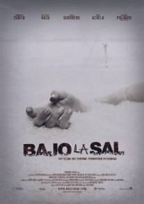 Под солью/Bajo la sal (2008)