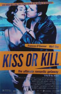 Поцелуй или убей/Kiss or Kill (1997)