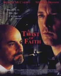 Поворот судьбы/A Twist of Faith (1999)