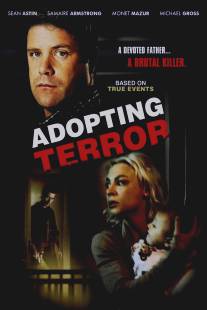 Принятие террора/Adopting Terror (2012)