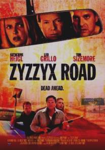 Путь Зизикс/Zyzzyx Rd. (2006)