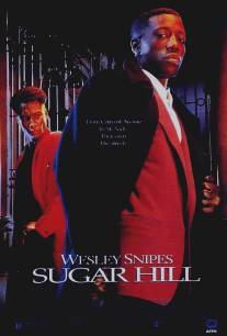 Шугар Хилл/Sugar Hill (1993)