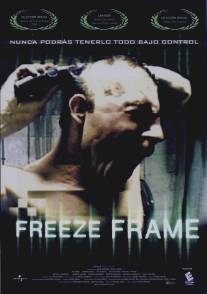 Стоп-кадр/Freeze Frame