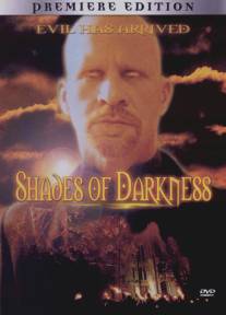 Тени тьмы/Shades of Darkness (2000)