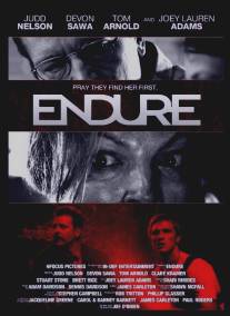 Терпение/Endure (2010)