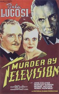 Убийство через телевизор/Murder by Television (1935)