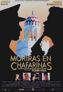 Умереть в Чафаринасе/Moriras en Chafarinas (1995)
