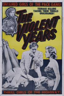 Violent Years, The (1956)