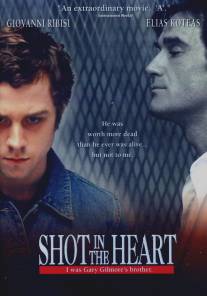 Выстрел в сердце/Shot in the Heart (2001)
