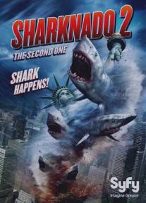 Акулий торнадо 2/Sharknado 2: The Second One (2014)