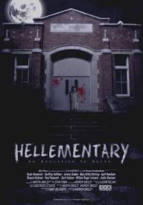 Азбука ада/Hellementary: An Education in Death (2009)
