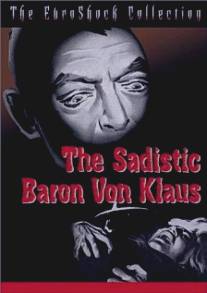 Барон фон Клаус - садист/La mano de un hombre muerto
