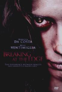 Breaking at the Edge (2013)