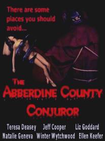 Чародей из Аббердина/Abberdine County Conjuror, The
