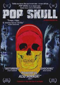 Череп на колесах/Pop Skull (2007)