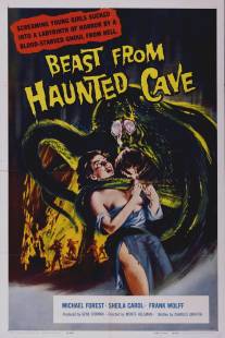 Чудовище из Проклятой пещеры/Beast from Haunted Cave (1959)