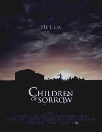 Дети горя/Children of Sorrow (2013)