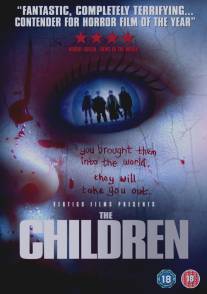 Детишки/Children, The (2008)