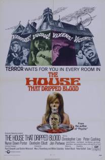 Дом, где стекает кровь/House That Dripped Blood, The (1970)