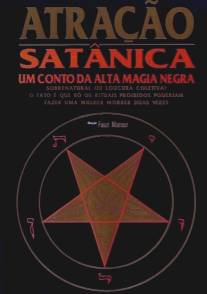 Достопримечательность сатаны/Atracao Satanica