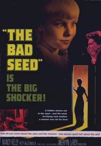 Дурная кровь/Bad Seed, The (1956)