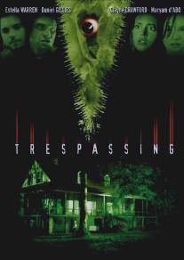 Дьявол возвращается/Trespassing (2004)