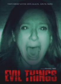 Evil Things (2009)
