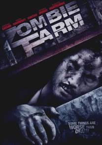 Ферма зомби/Zombie Farm (2009)