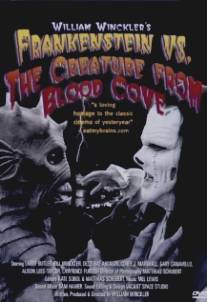 Frankenstein vs. the Creature from Blood Cove (2005)
