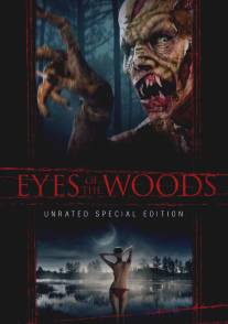 Глаза леса/Eyes of the Woods (2009)
