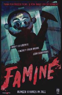 Голодовка/Famine (2011)