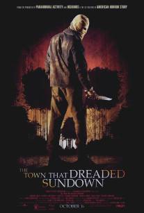 Город, который боялся заката/Town That Dreaded Sundown, The (2014)