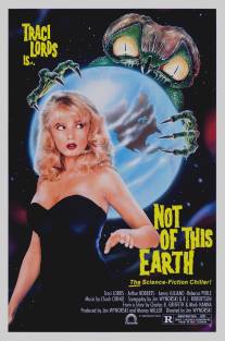 Из другого мира/Not of This Earth (1988)
