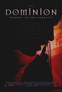 Изгоняющий дьявола: Приквел/Dominion: Prequel to the Exorcist (2005)