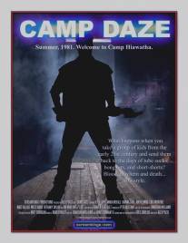 Изумление лагеря/Camp Daze