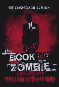 Книга зомби/Book of Zombie, The (2010)