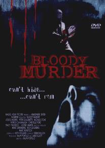 Кровавая игра/Bloody Murder (2000)