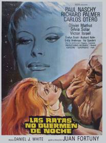 Крысы не спят по ночам/Las ratas no duermen de noche (1973)